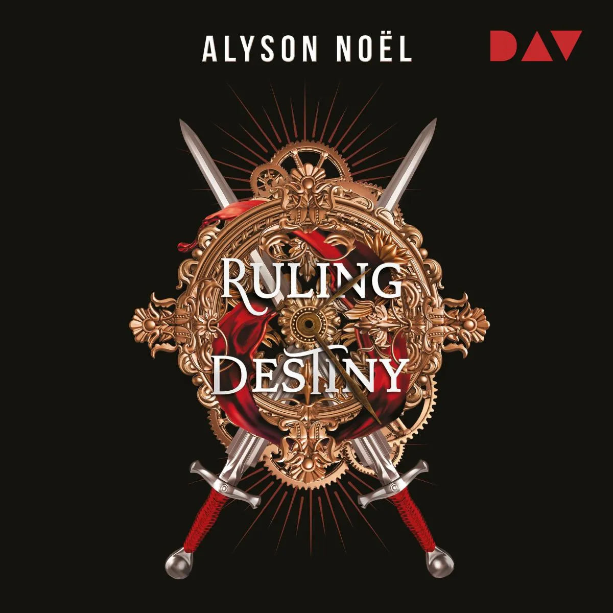 Cover: Ruling Destiny (Hörbuch Download) von Alyson Noël