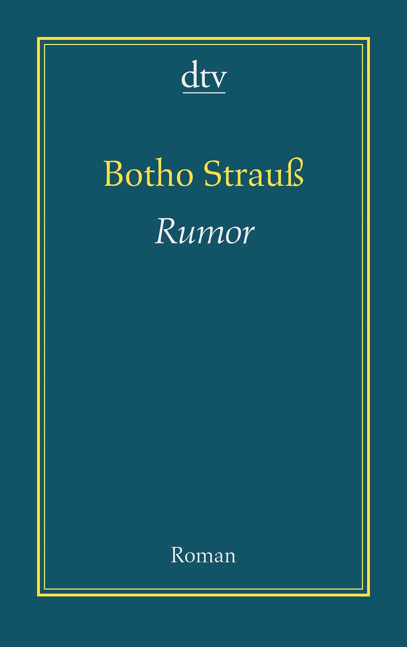 Buchcover von 'Rumor' - Taschenbuch von Botho Strauß