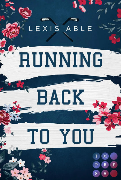 Buchcover von 'Running Back to You' - Taschenbuch von Lexis Able