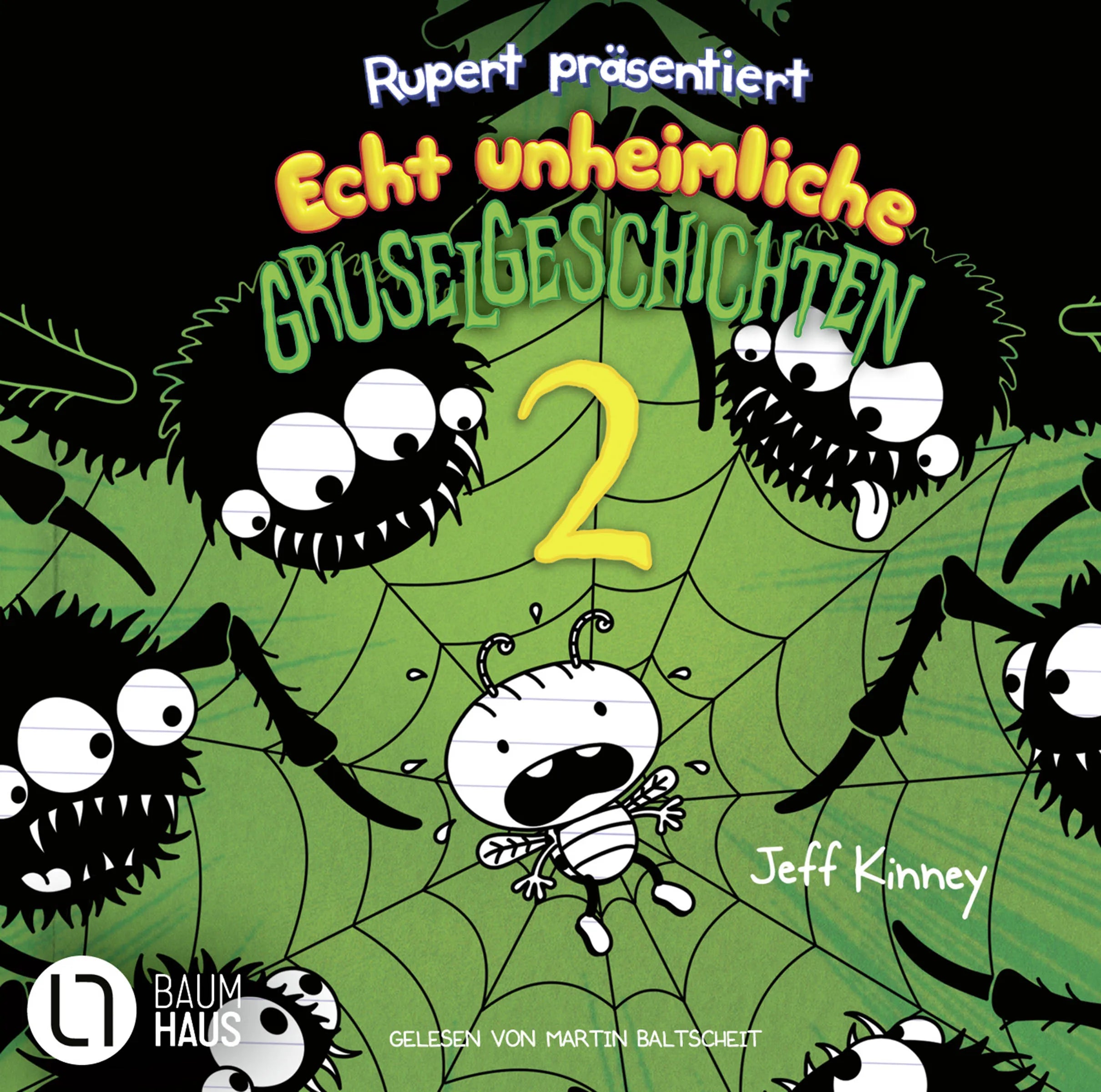 Cover: Rupert präsentiert: Echt unheimliche Gruselgeschichten 2 (Hörbuch CD) von Jeff Kinney