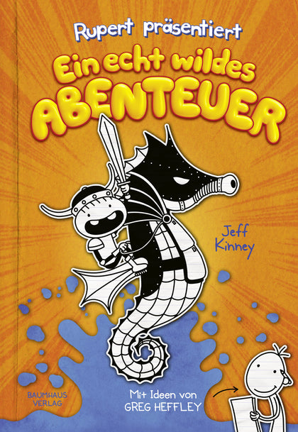 Buchcover von 'Rupert präsentiert: Ein echt wildes Abenteuer' - Gebundene Ausgabe von Jeff Kinney