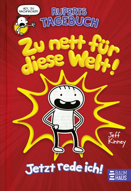 Buchcover von 'Ruperts Tagebuch - Zu nett für diese Welt!' - Gebundene Ausgabe von Jeff Kinney