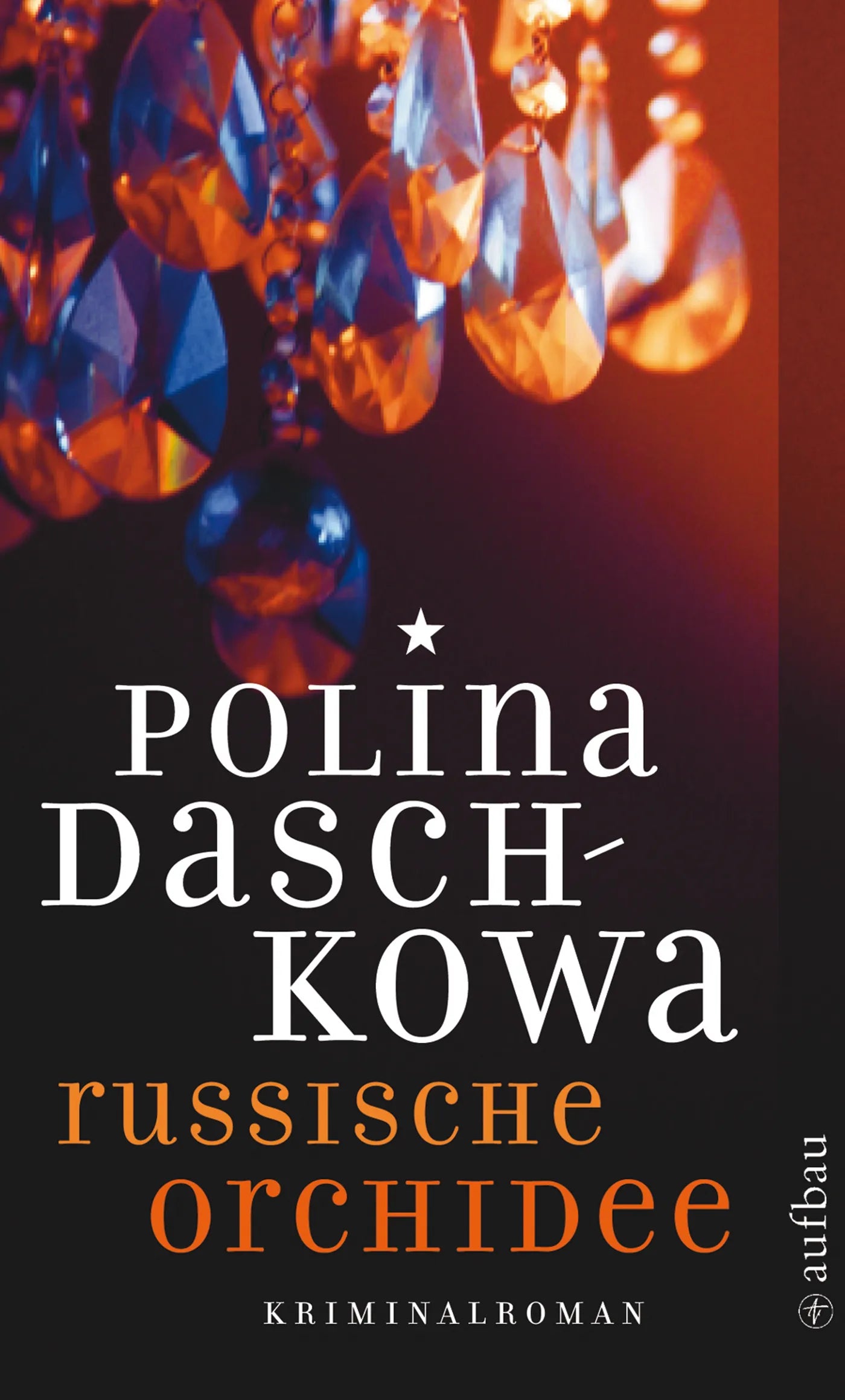 Buchcover von 'Russische Orchidee' - Taschenbuch von Polina Daschkowa