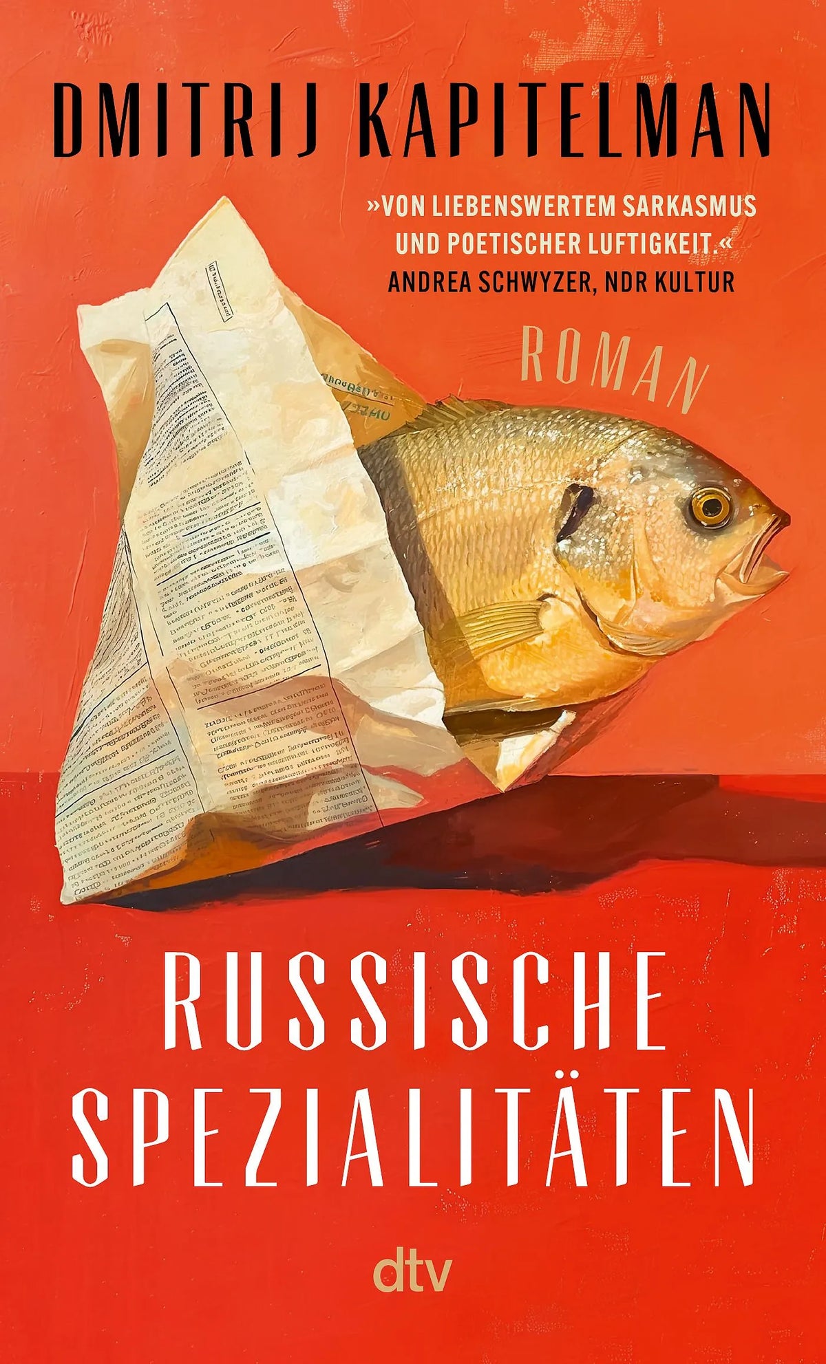 Cover: Russische Spezialitäten (Taschenbuch) von Dmitrij Kapitelman