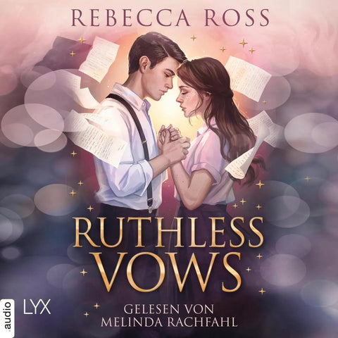 Ruthless Vows - Letters of Enchantment, Teil 2