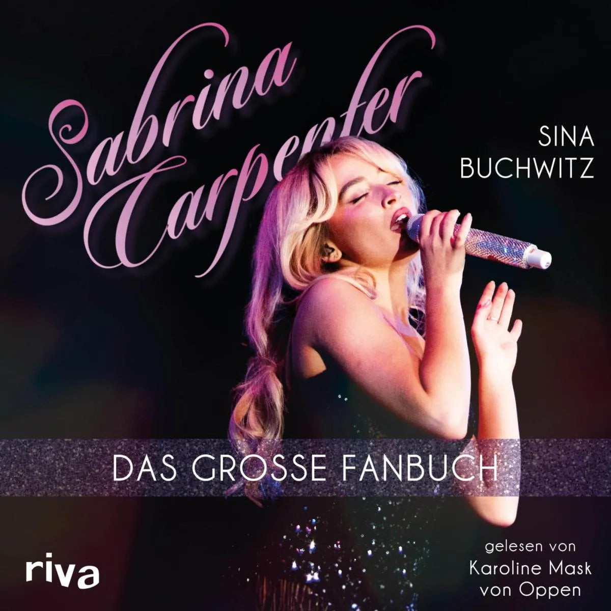 Cover: Sabrina Carpenter (Hörbuch Download) von Sina Buchwitz