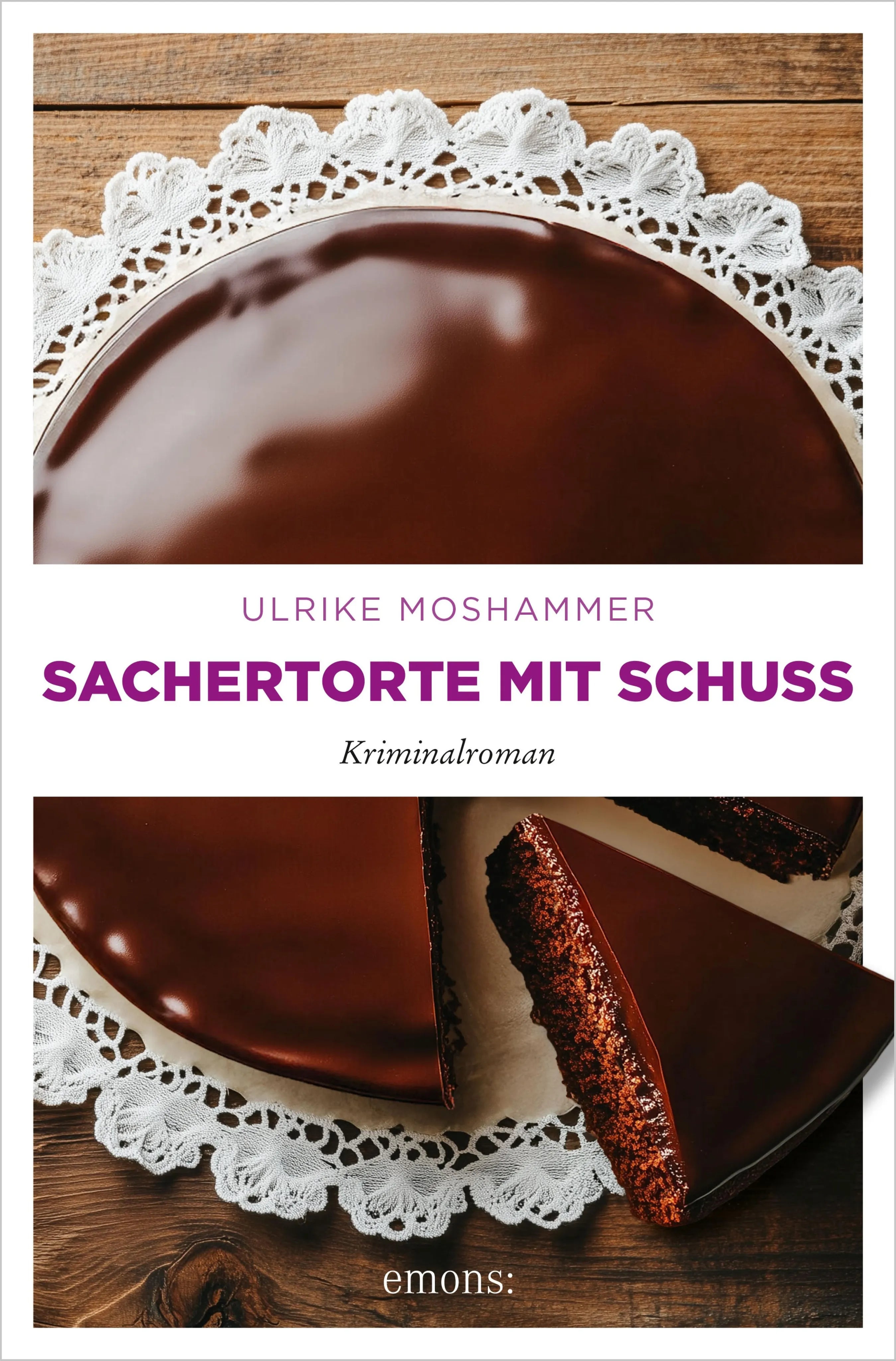 Cover: Sachertorte mit Schuss (E-Book) von Ulrike Moshammer