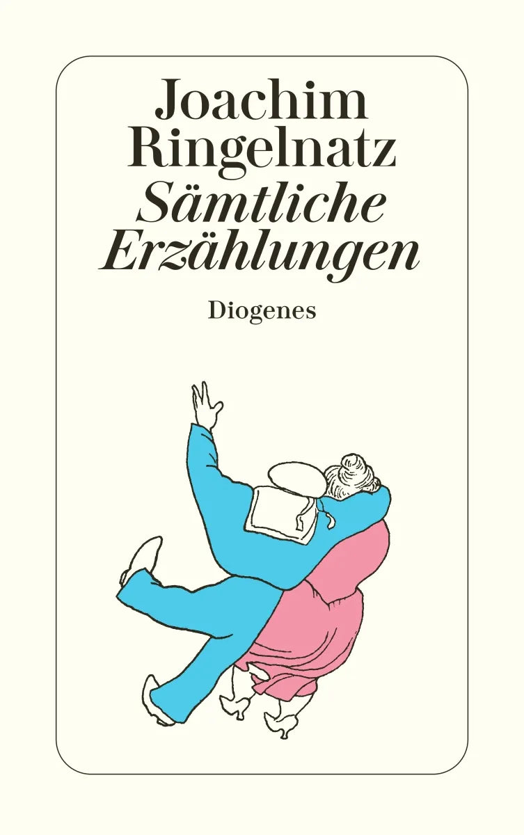 Buchcover von 'Sämtliche Erzählungen' - Taschenbuch von Joachim Ringelnatz