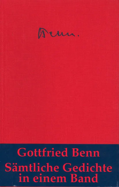 Buchcover von 'Sämtliche Gedichte' - Gebundene Ausgabe von Gottfried Benn