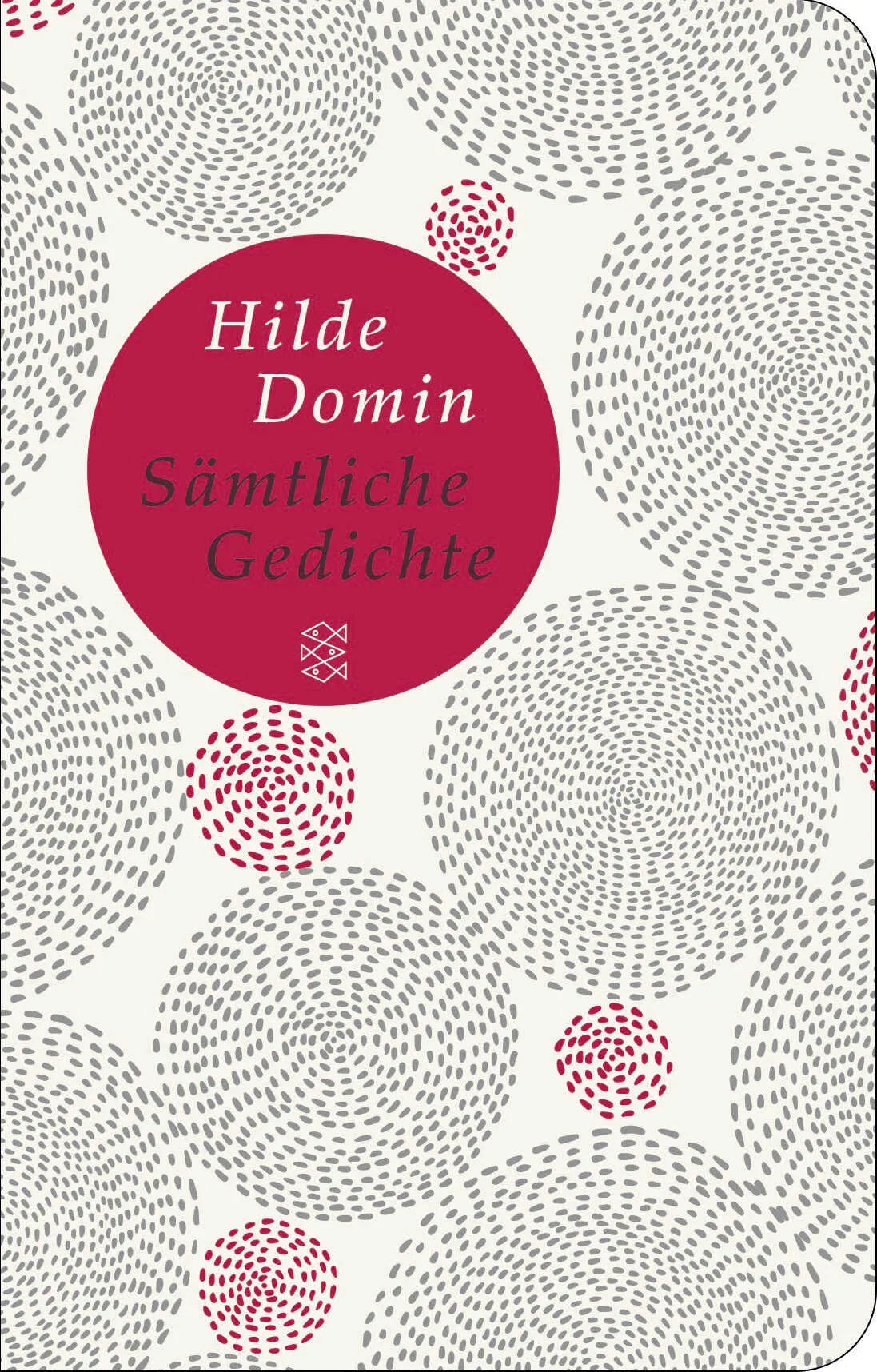 Buchcover von 'Sämtliche Gedichte' - Gebundene Ausgabe von Hilde Domin