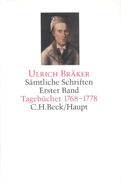 Buchcover von 'Sämtliche Schriften Bd. 1: Tagebücher 1768-1778' - Gebundene Ausgabe von Ulrich Bräker