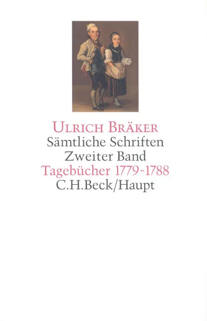 Buchcover von 'Sämtliche Schriften Bd. 2: Tagebücher 1779-1788' - Gebundene Ausgabe von Ulrich Bräker