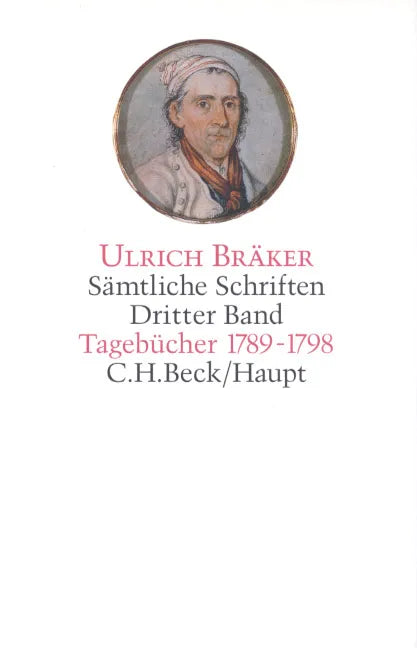 Buchcover von 'Sämtliche Schriften Bd. 3: Tagebücher 1789-1798' - Gebundene Ausgabe von Ulrich Bräker