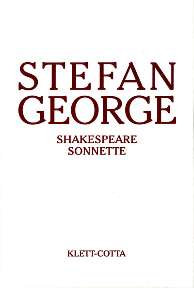 Sämtliche Werke in 18 Bänden, Band 12. Shakespeare Sonnette. Umdichtung