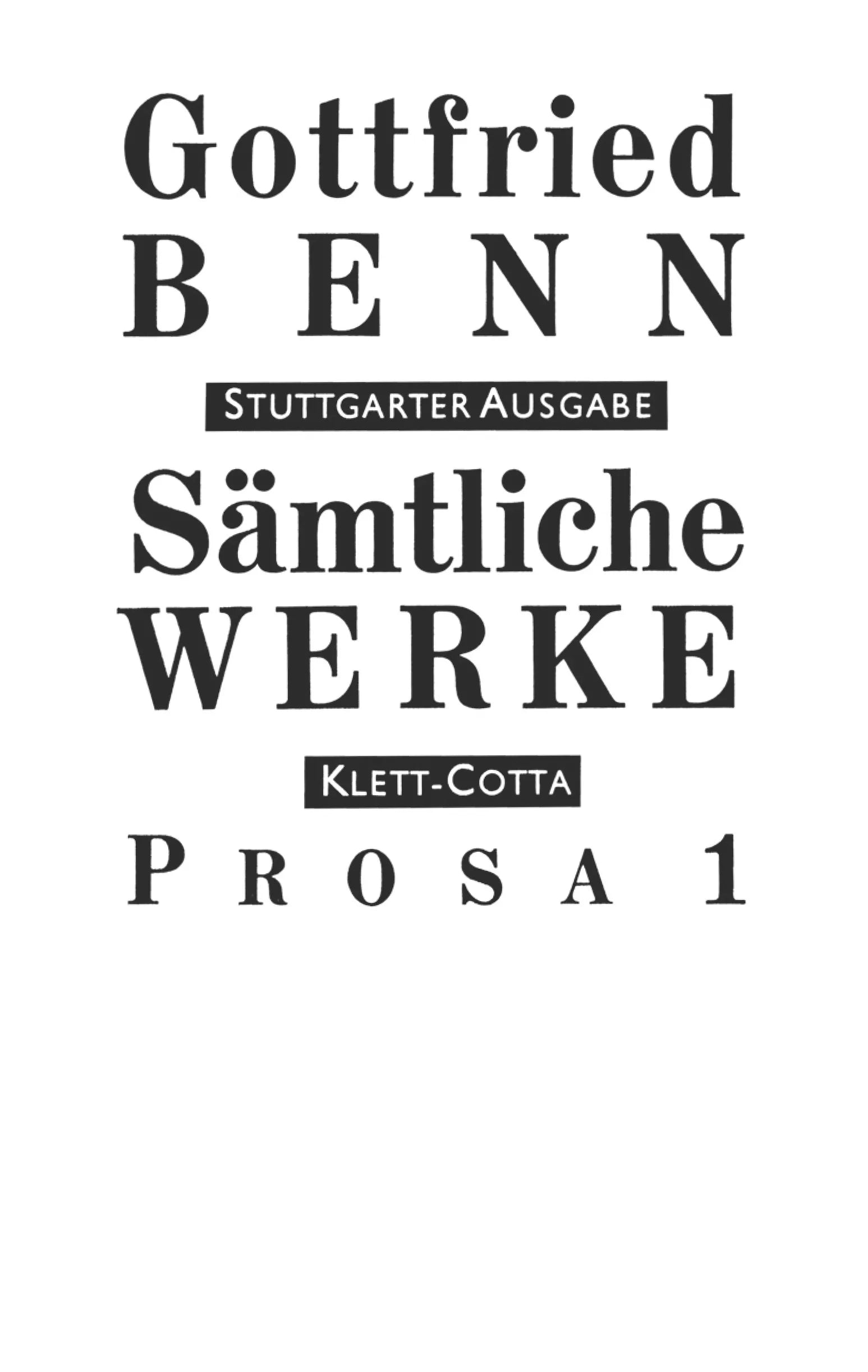 Buchcover von 'Sämtliche Werke - Stuttgarter Ausgabe. Bd. 3 - Prosa 1' - Gebundene Ausgabe von Gottfried Benn