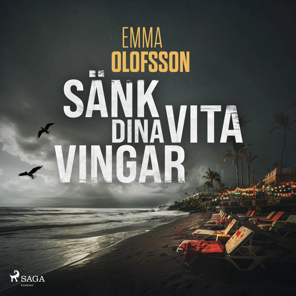 Cover: Sänk dina vita vingar (Hörbuch Download) von Emma Olofsson