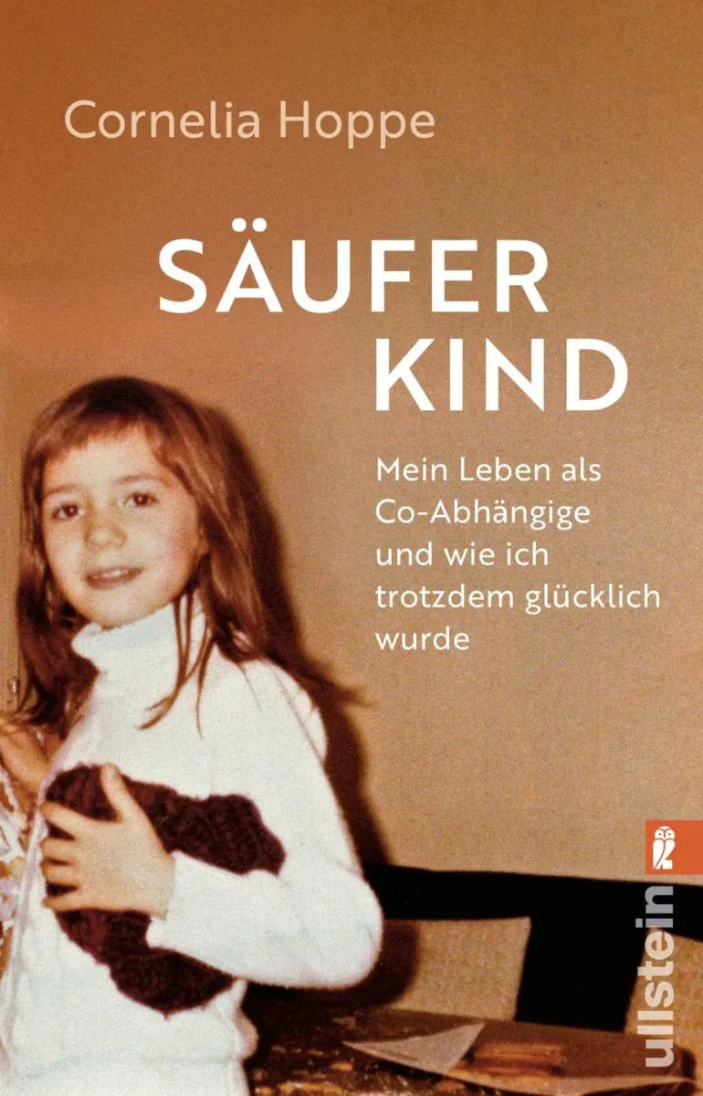 Cover: Säuferkind (E-Book) von Cornelia Hoppe