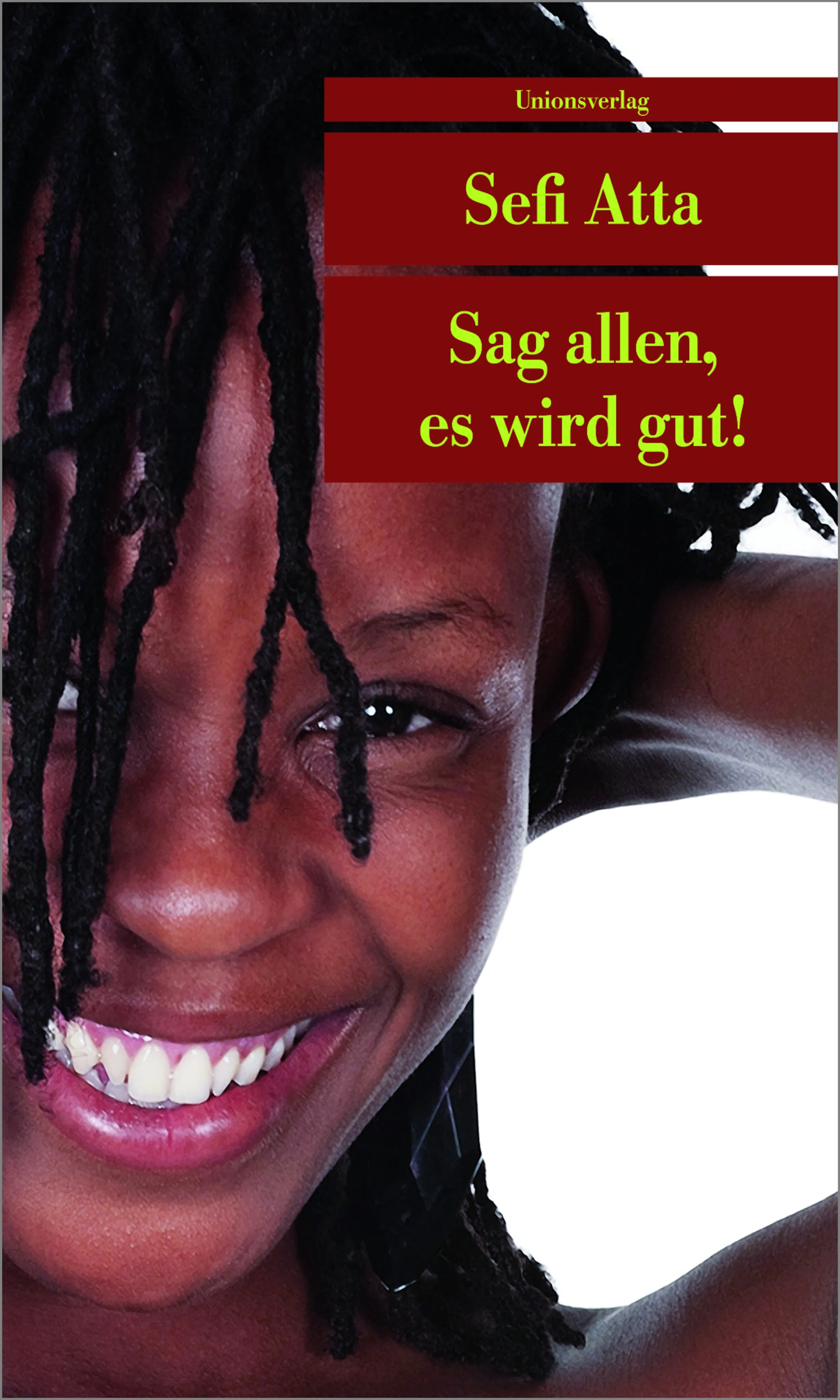 Buchcover von 'Sag allen, es wird gut!' - Taschenbuch von Sefi Atta