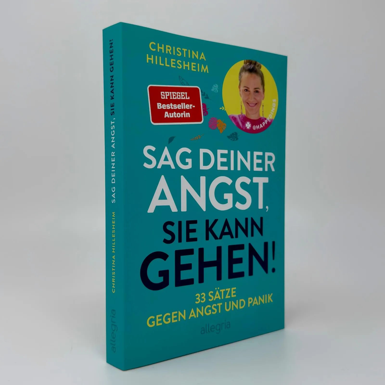 Detailansicht: Sag deiner Angst, sie kann gehen! (Paperback)