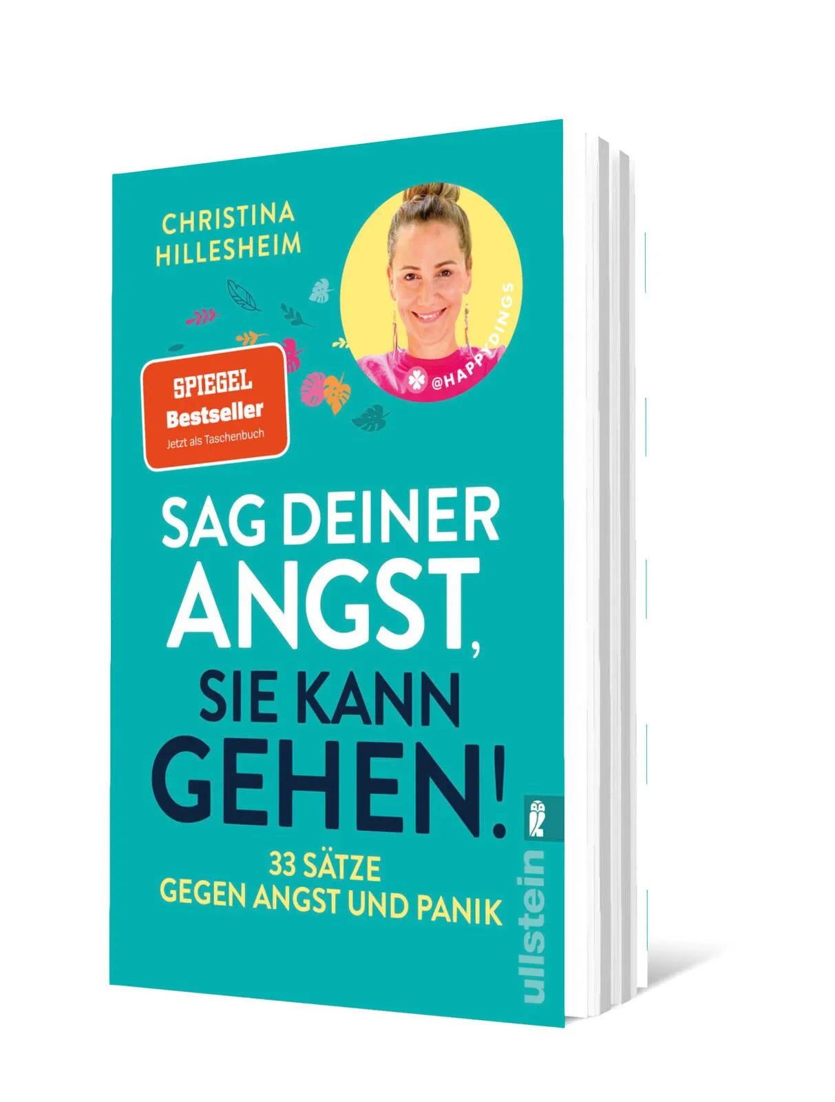 Christina Hillesheim - Sag deiner Angst, sie kann gehen!