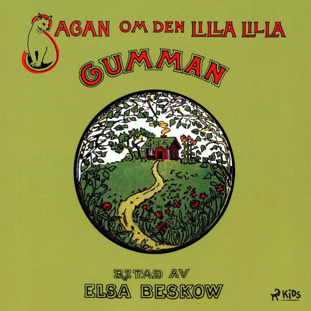 Cover: Sagan om den lilla, lilla gumman (Hörbuch Download) von Elsa Beskow