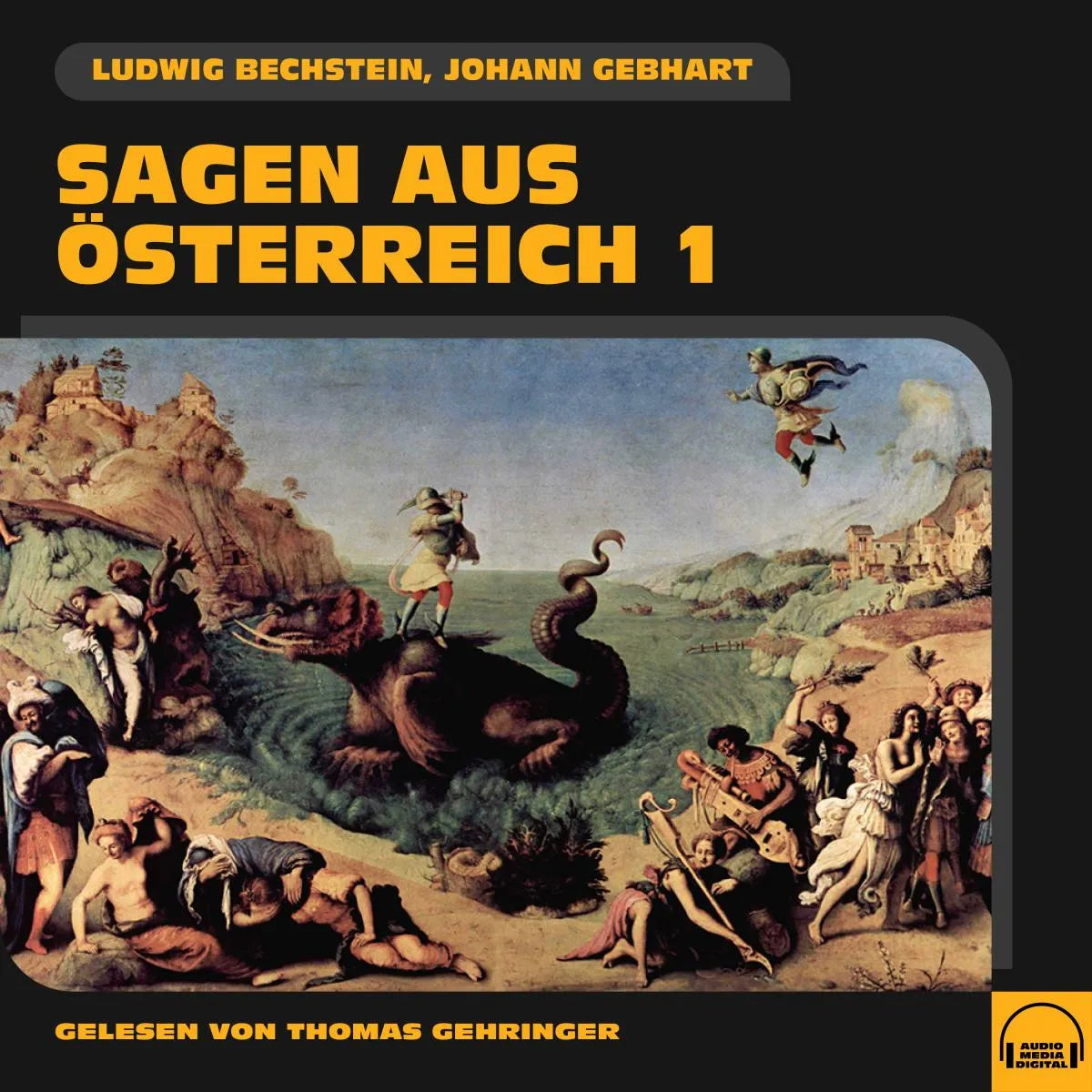 Cover: Sagen aus Österreich 1 (Hörbuch Download) von Ludwig Bechstein