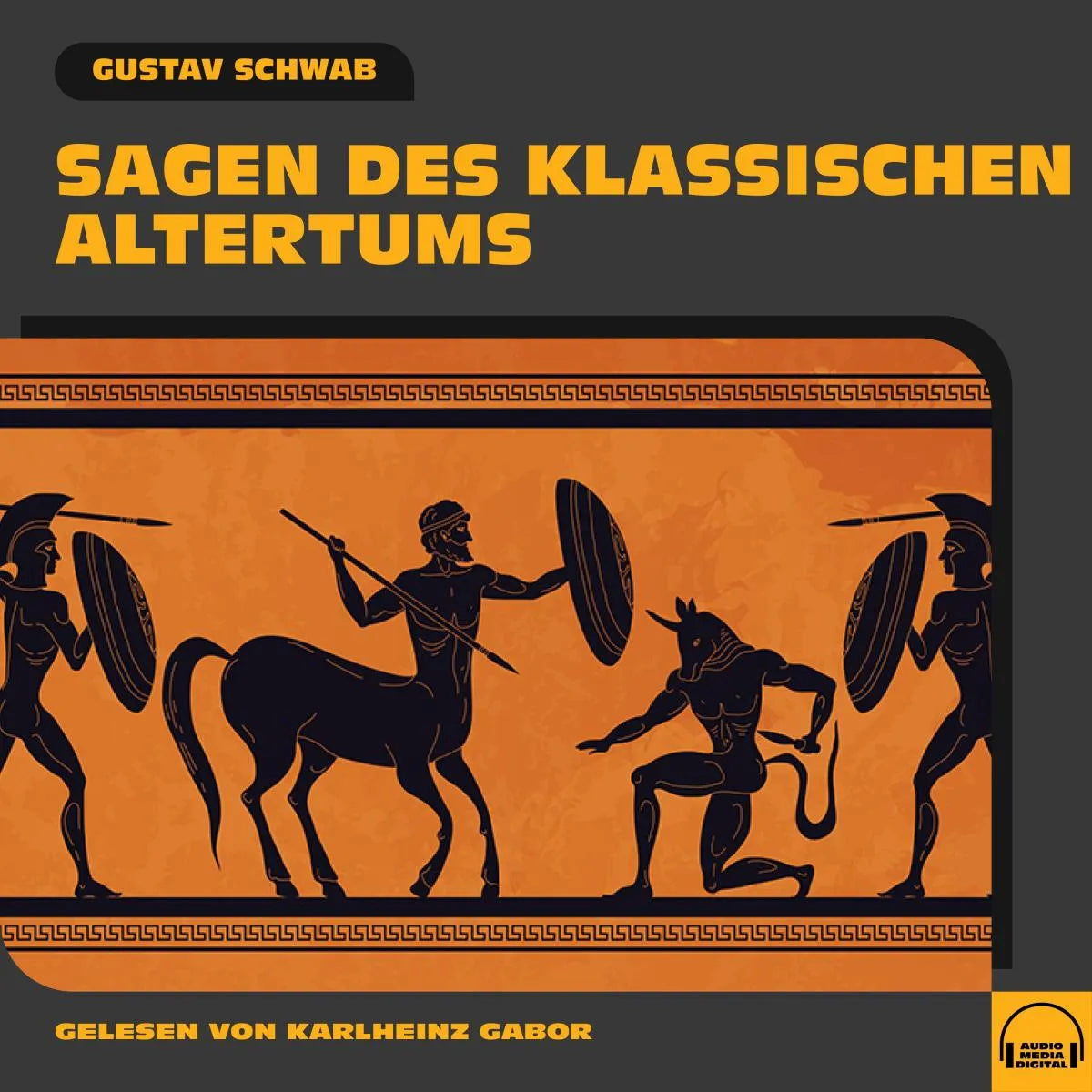Cover: Sagen des klassischen Altertums (Hörbuch Download) von Gustav Schwab