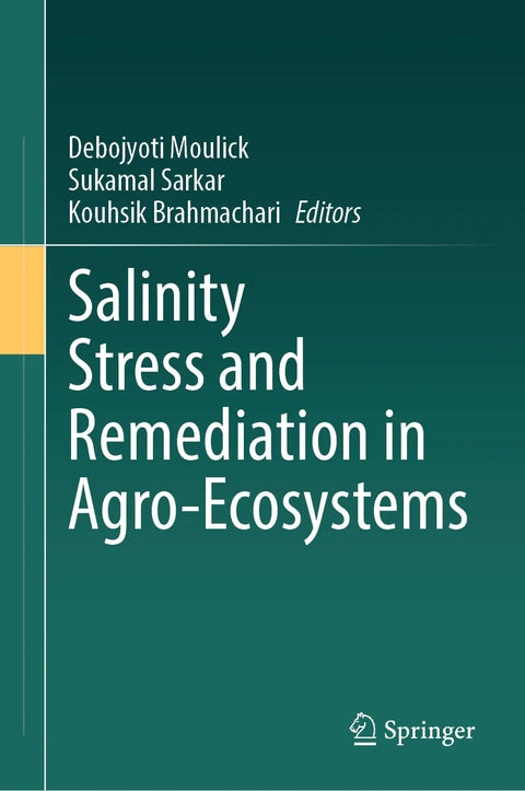 Salinity Stress and Remediation in Agro-Ecosystems
