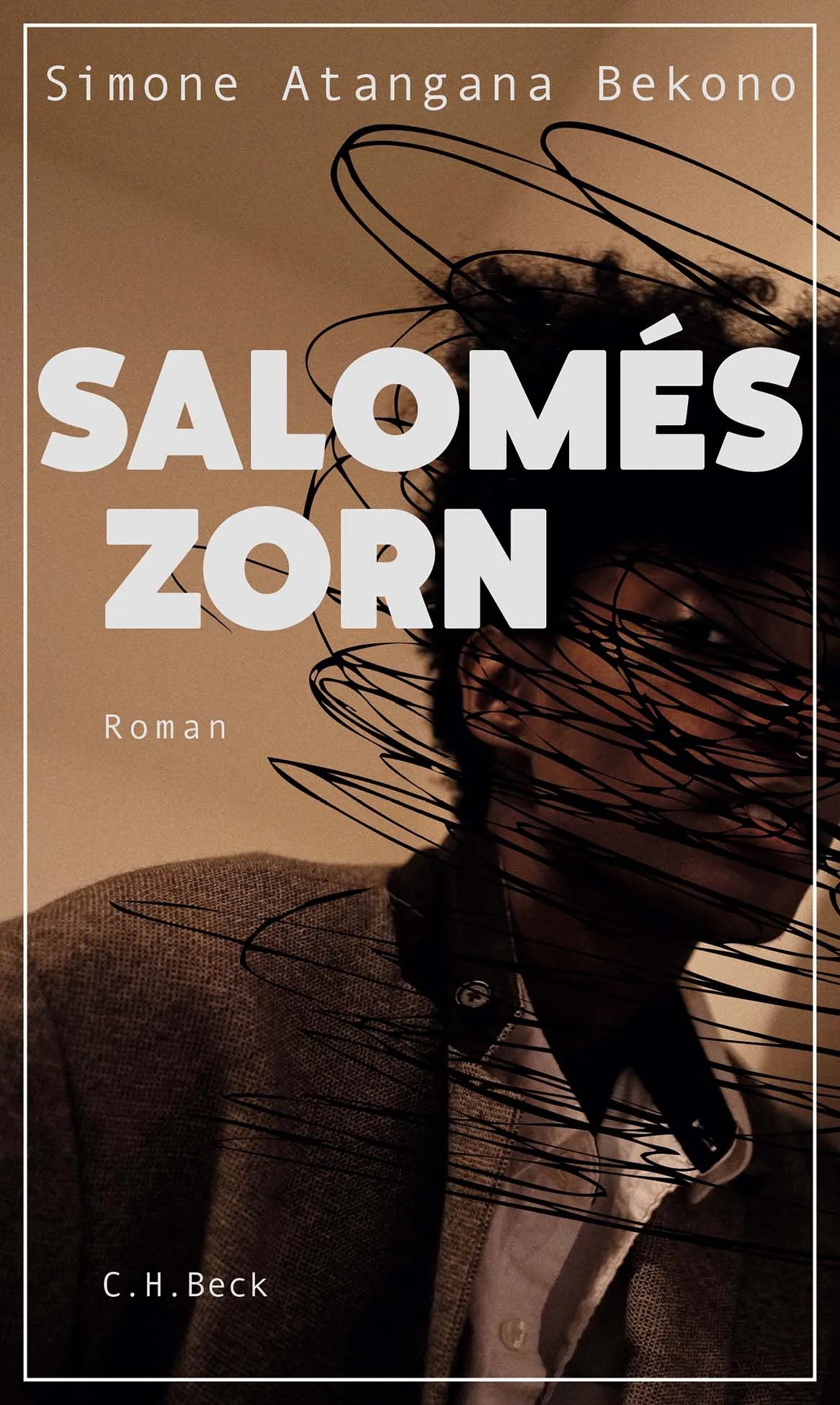 Buchcover von 'Salomés Zorn' - Gebundene Ausgabe von Simone Atangana Bekono