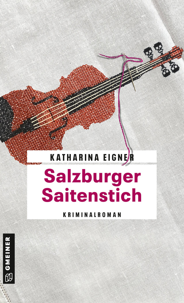 Cover: Salzburger Saitenstich (E-Book) von Katharina Eigner