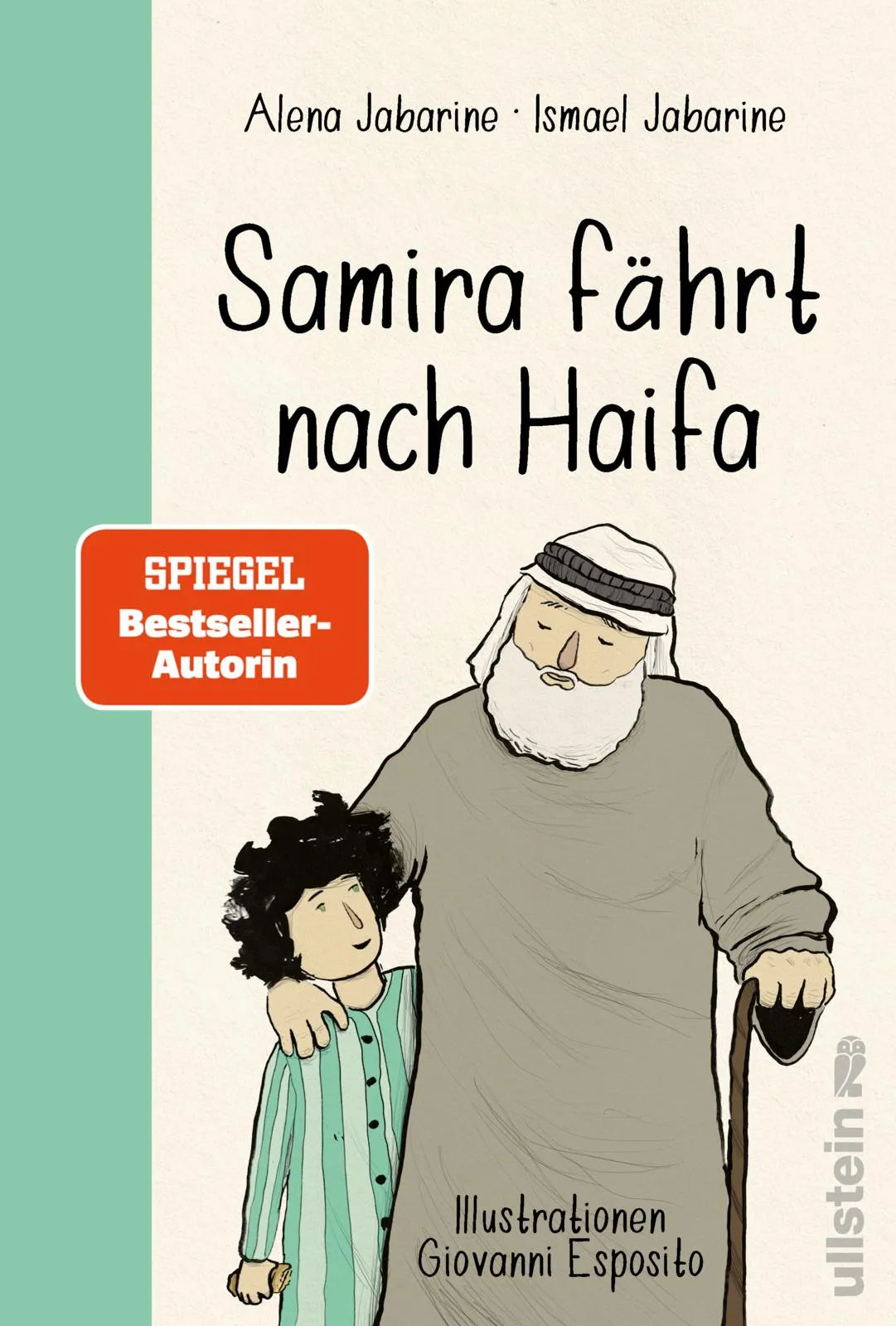 Cover: Samira fährt nach Haifa (Hardcover) von Alena Jabarine