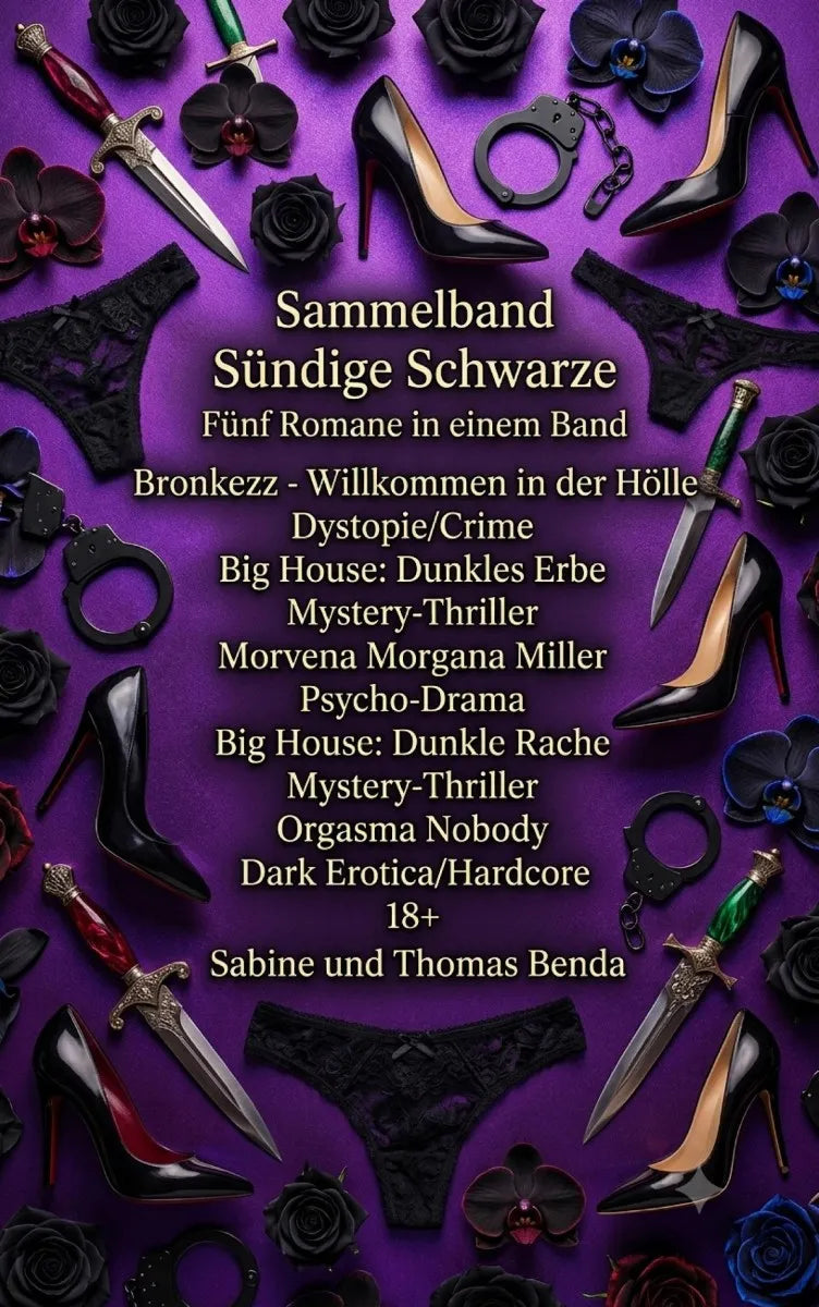 Cover: Sammelband Sündige Schwarze - Fünf Romane in einem Band (E-Book) von Thomas Benda