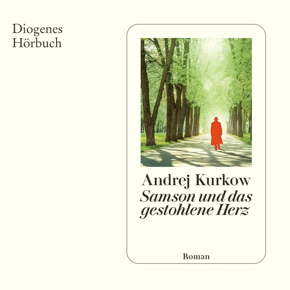 Cover: Samson und das gestohlene Herz (Hörbuch Download) von Andrej Kurkow