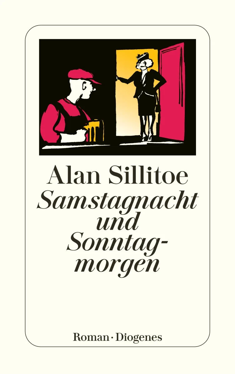 Buchcover von 'Samstagnacht und Sonntagmorgen' - Taschenbuch von Alan Sillitoe