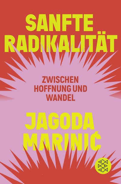 Sanfte Radikalität