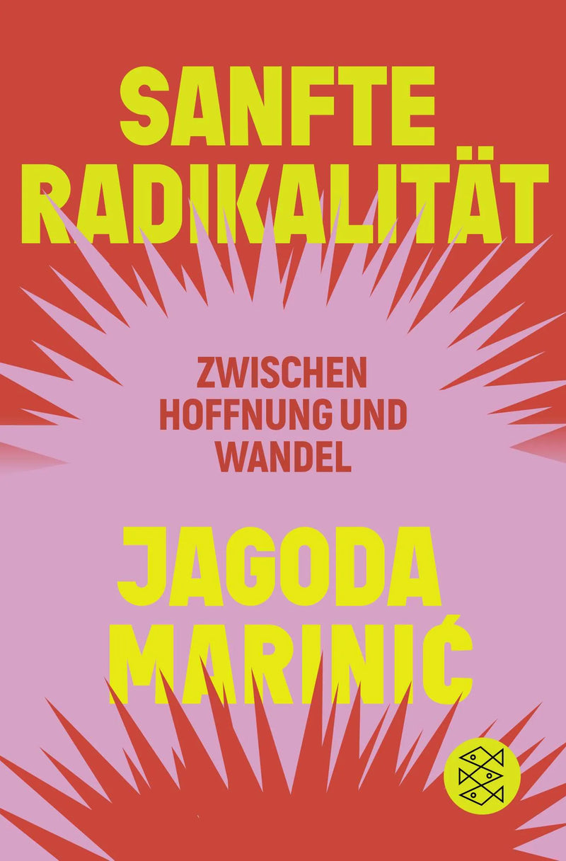 Sanfte Radikalität