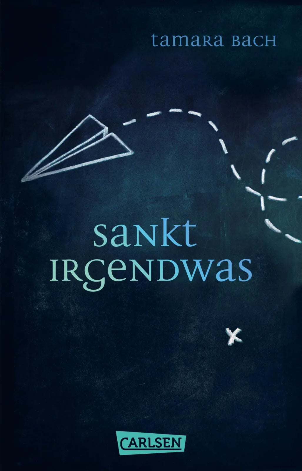 Buchcover von 'Sankt Irgendwas' - Taschenbuch von Tamara Bach