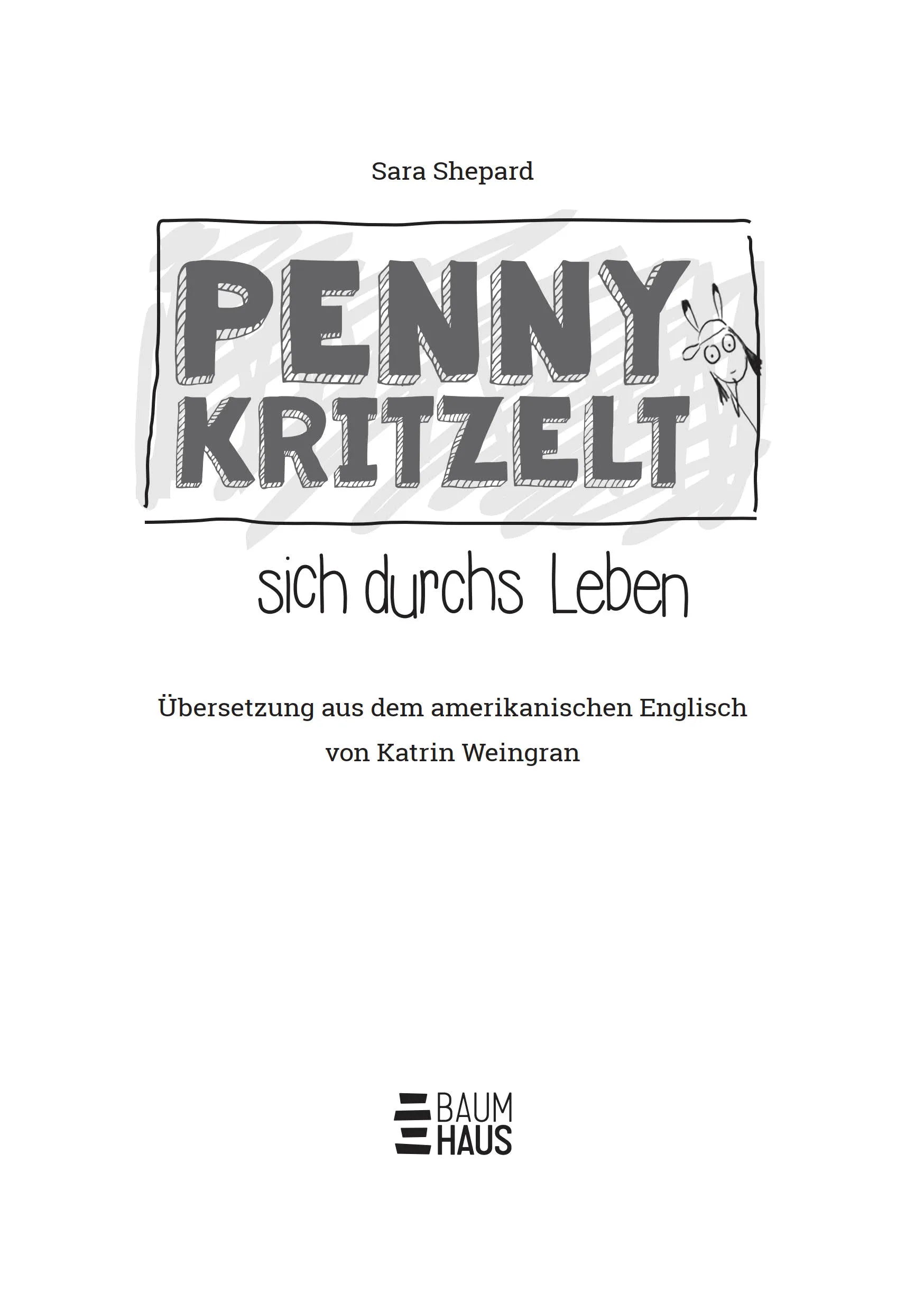 Produktansicht: Penny kritzelt sich durchs Leben (Gebundene Ausgabe)