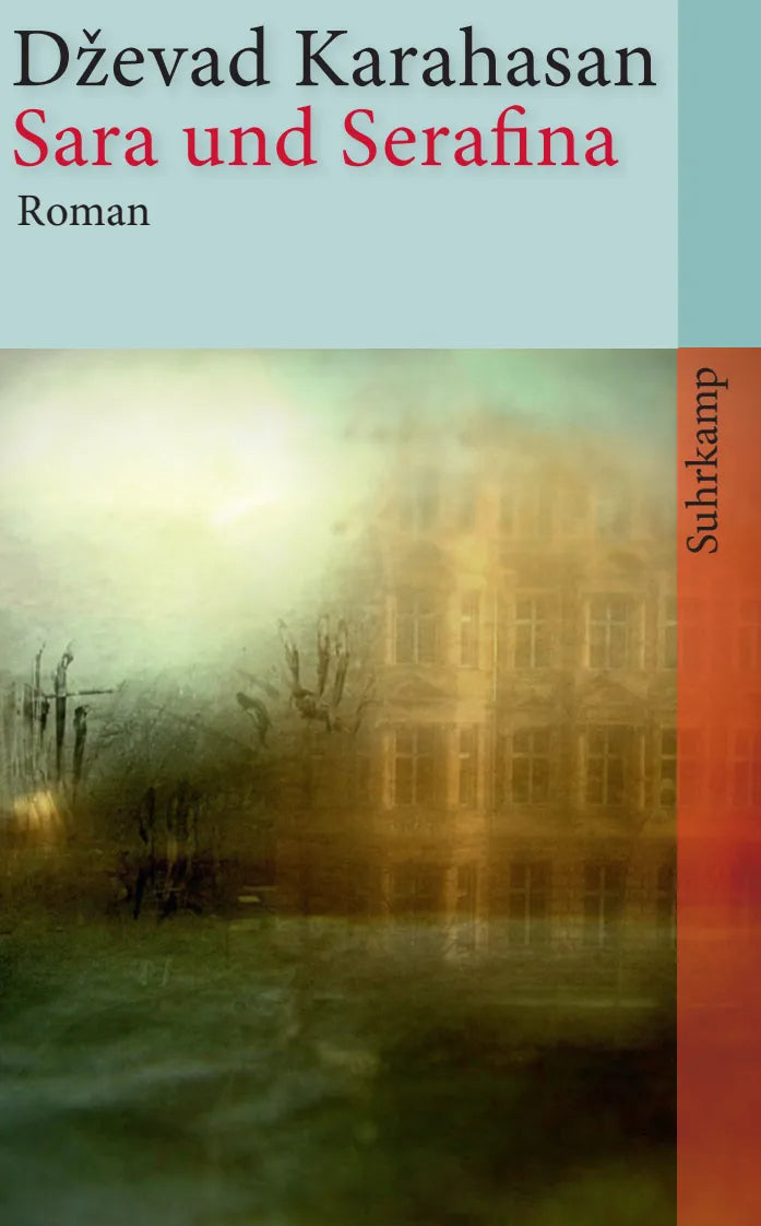 Buchcover von 'Sara und Serafina' - Taschenbuch von Dževad Karahasan