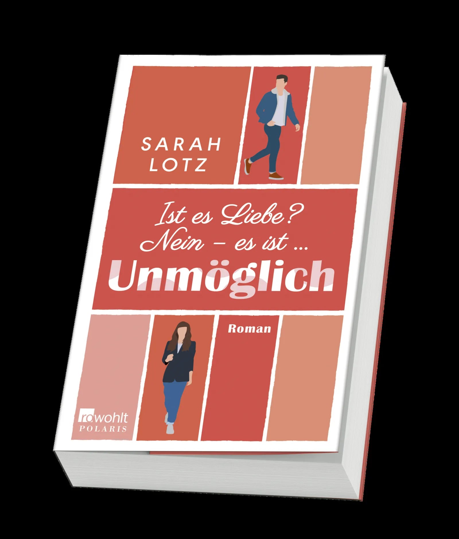 Produktansicht: Ist es Liebe? Nein – es ist … Unmöglich (Paperback)