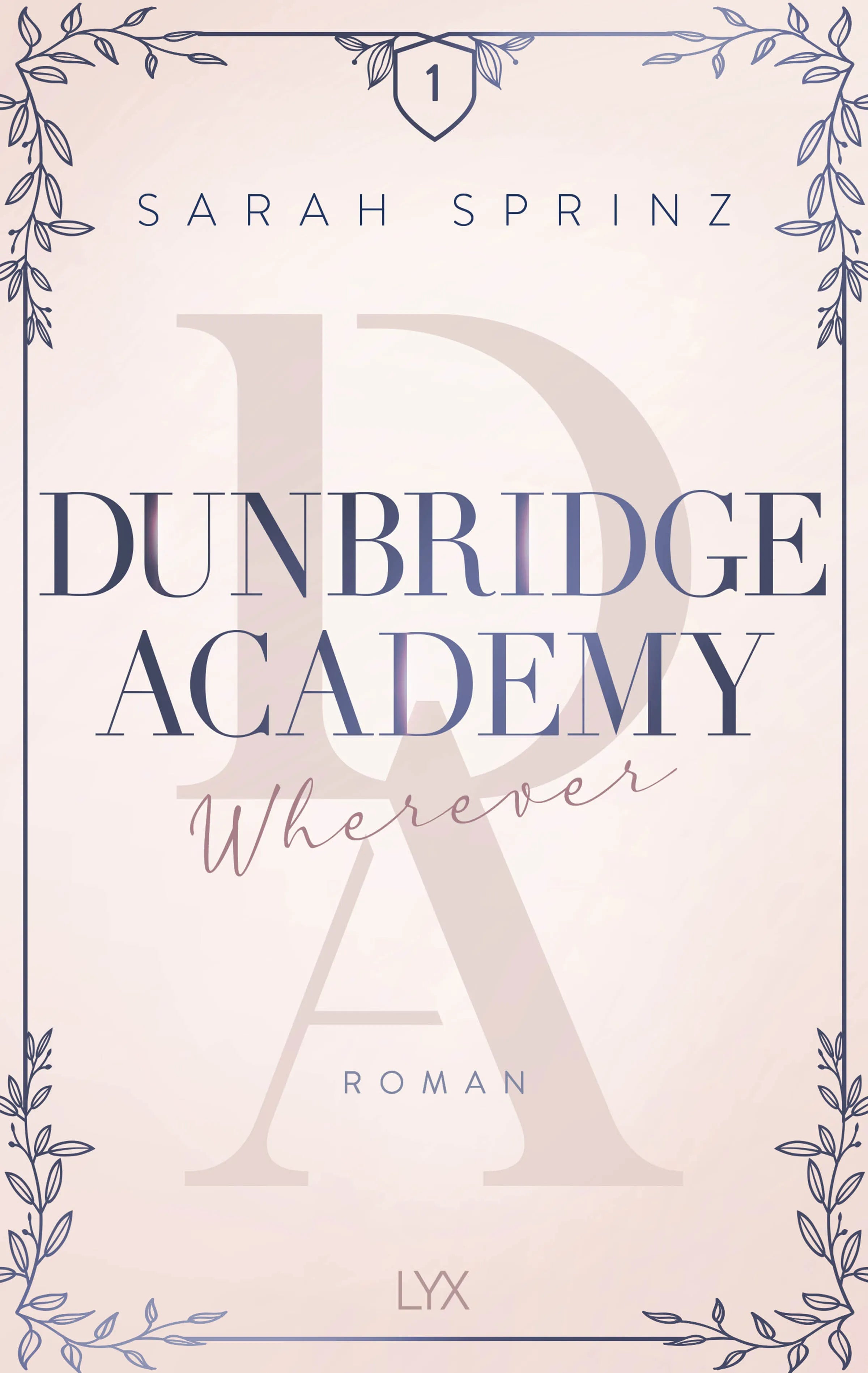 Produktansicht: Dunbridge Academy - Wherever (Paperback)