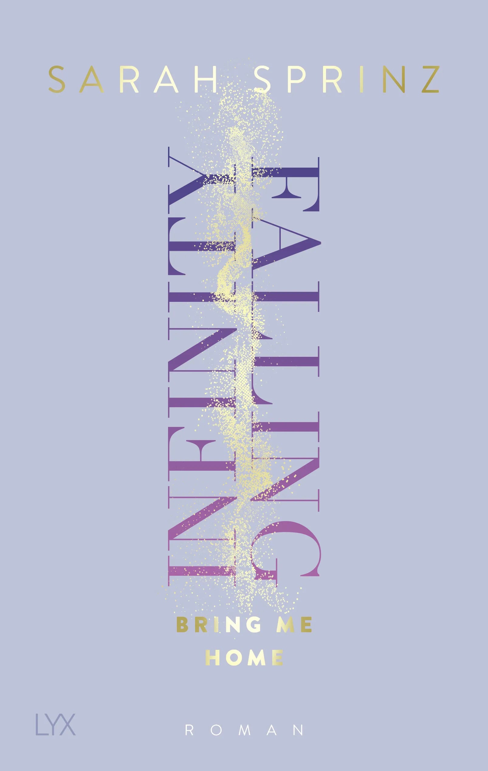 Produktansicht: Infinity Falling - Bring Me Home (Paperback)