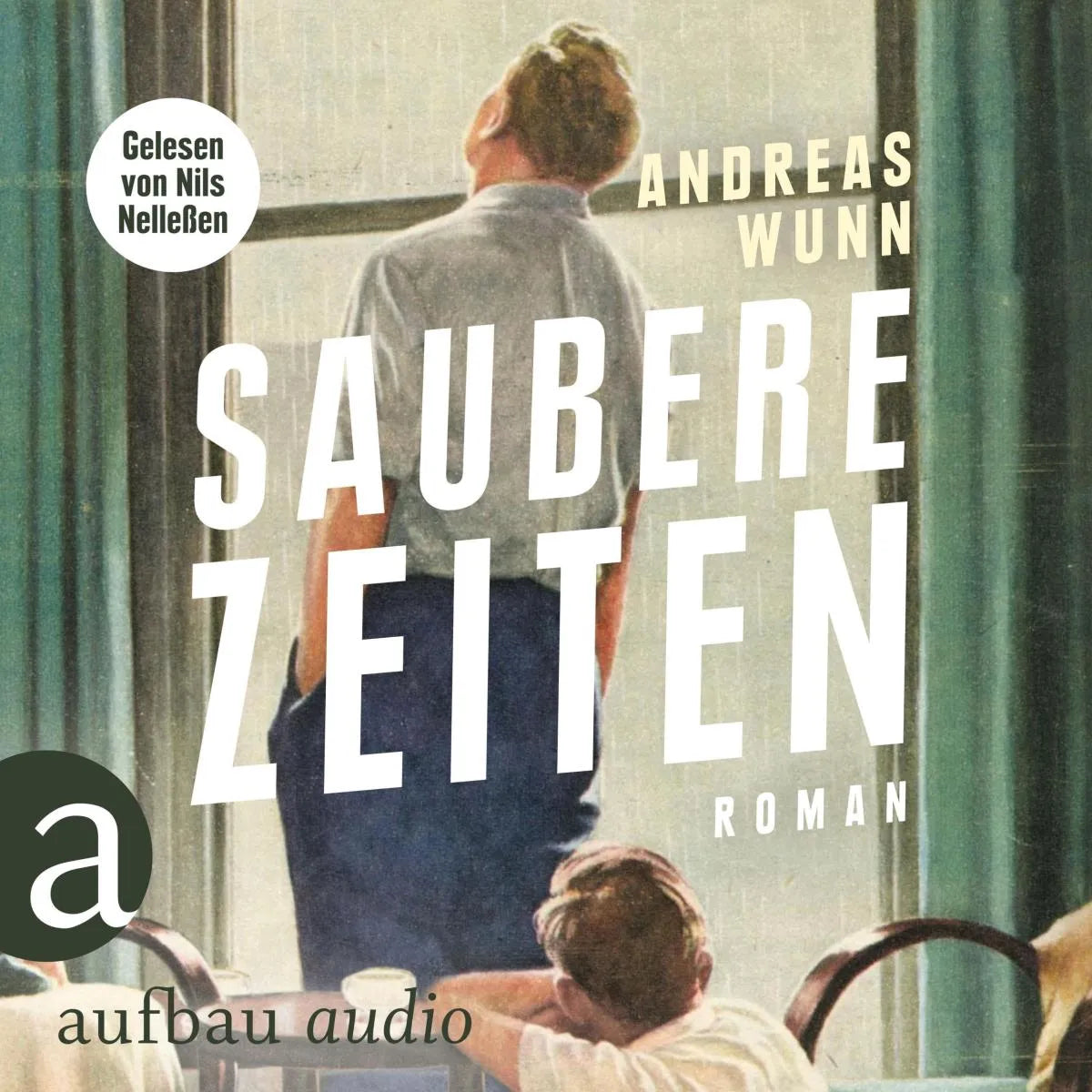 Cover: Saubere Zeiten (Hörbuch Download) von Andreas Wunn