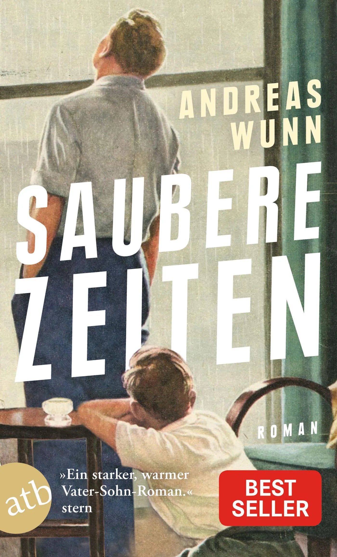 Buchcover von 'Saubere Zeiten' - Taschenbuch von Andreas Wunn