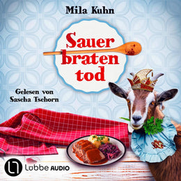 Cover: Sauerbratentod (Hörbuch Download) von Mila Kuhn