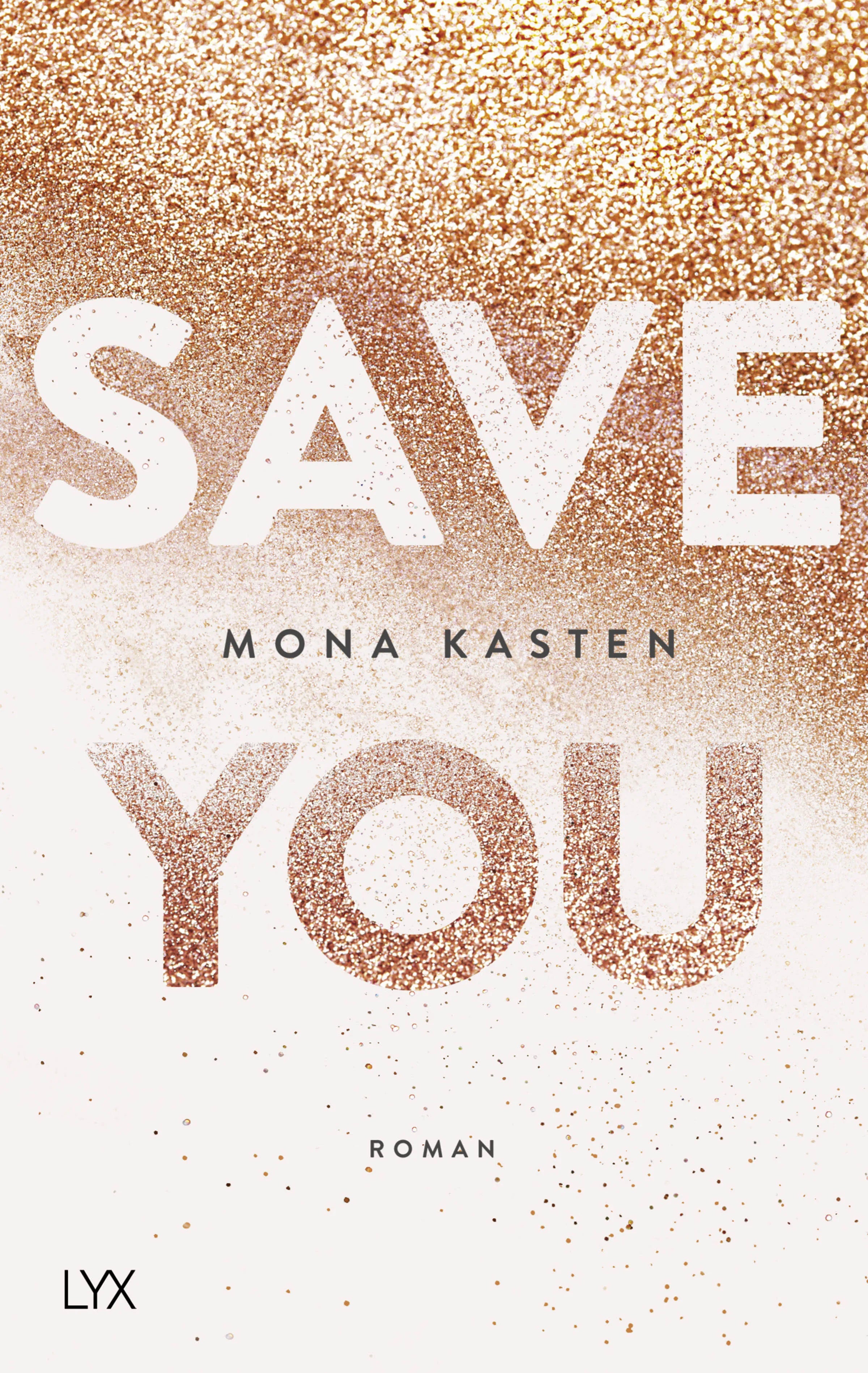 Buchcover von 'Save You' - Paperback von Mona Kasten