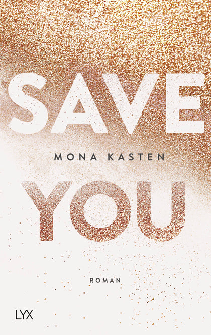 Buchcover von 'Save You' - Paperback von Mona Kasten