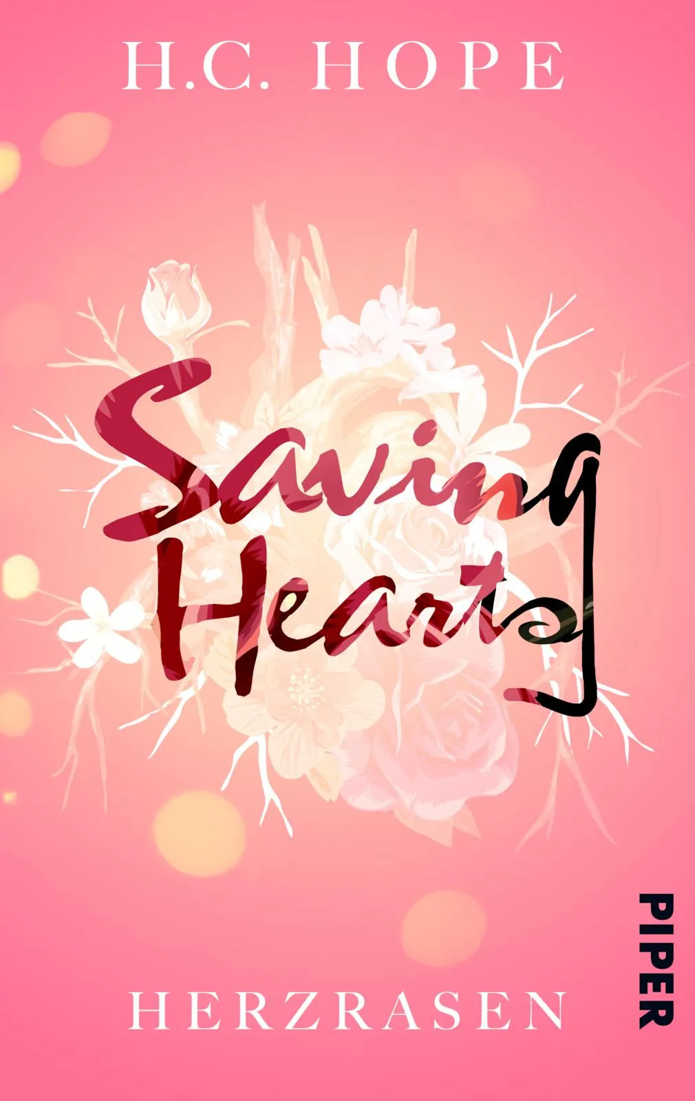 Buchcover von 'Saving Hearts – Herzrasen' - Taschenbuch von H.C. Hope