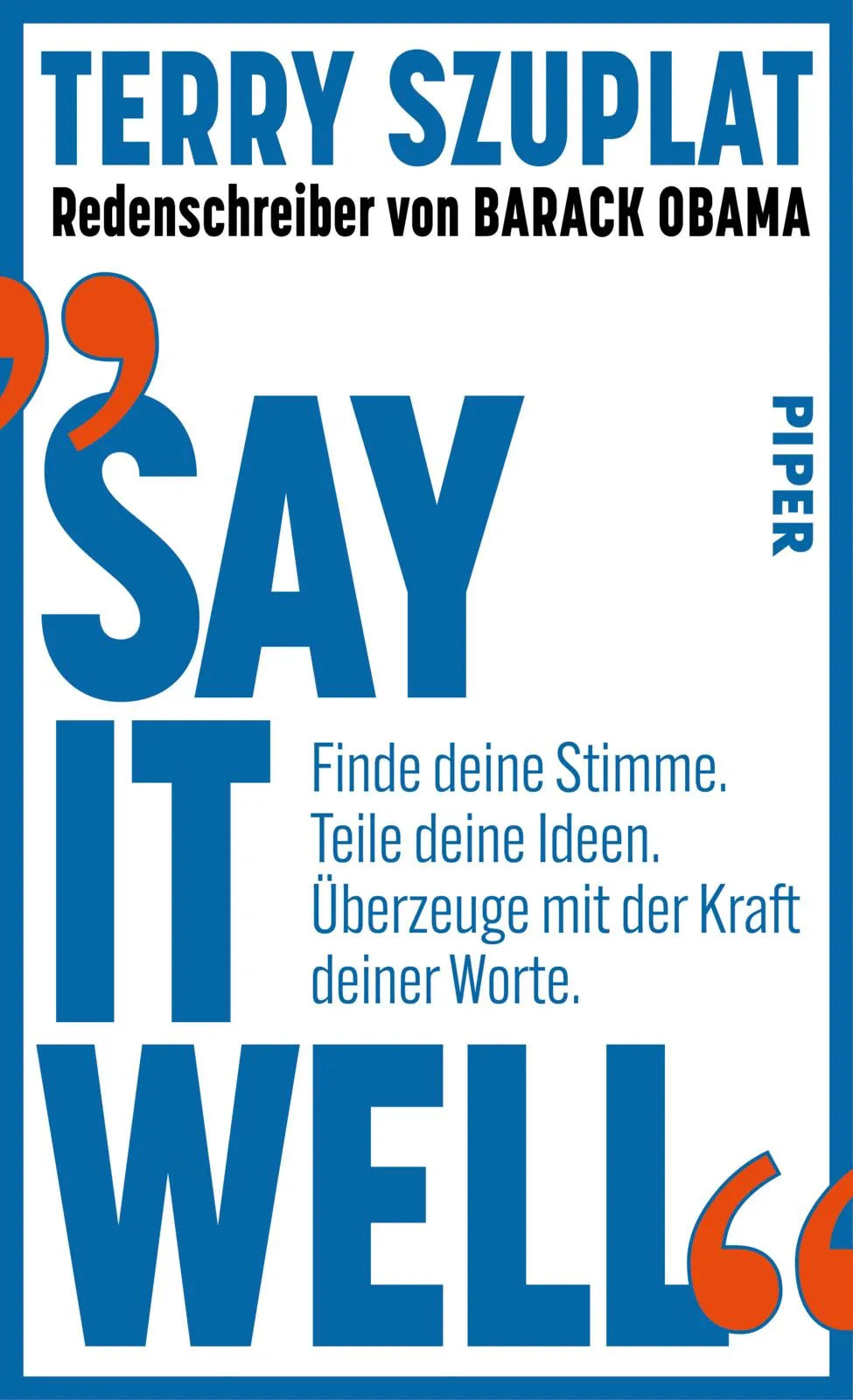 Buchcover von 'Say It Well' - Gebundene Ausgabe von Terry Szuplat