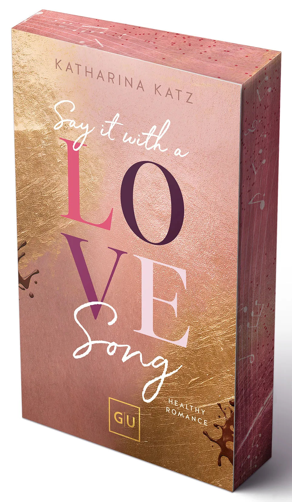 Buchcover von 'Say It With A Love Song' - Taschenbuch von Katharina Katz